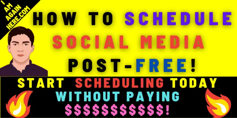 How To Schedule Social Media Posts Free – 2021 Guide