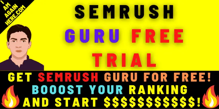 Semrush Guru Free Trial-Get Free Semrush Account