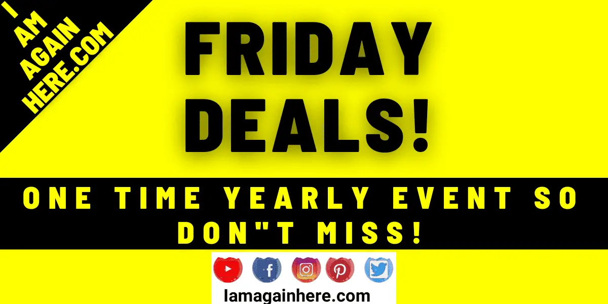 Friday deals by iamagainhere